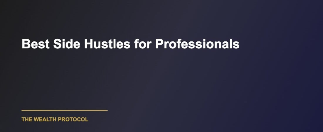Best Side Hustles for Professionals With Full Time Jobs: Proven Ways to Maximize Your Income in 2026