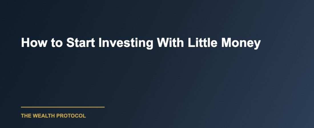How to Start Investing With Little Money: A Practical Guide for Beginners in 2026